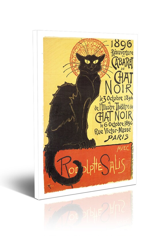Beautiful Era poster "Le Chat Noir" by Theophile Steinlen Canvas Print 20"x27" ready to hang on the wall