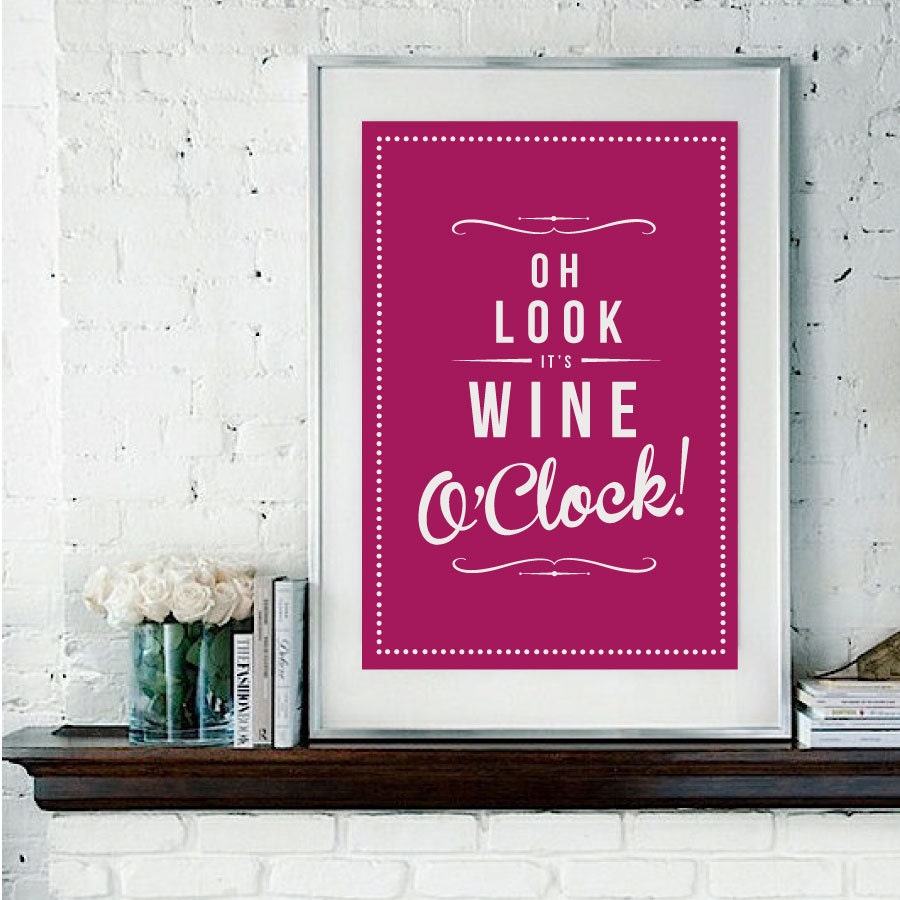 Retro Inspirational Quote Giclee Art Print - Vintage Typography Decor - Customize - Wine O'Clock Grape Berry UK