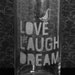 Glass vase - LOVE LAUGH DREAM