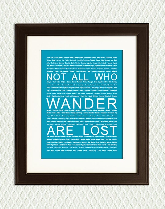 WANDERLUST- Not all who wander are lost - Christmas Gift for him or her, Birthday, Anniversary, Wedding, Honeymoon for a World Traveller