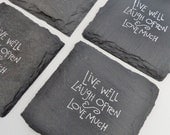 Live Well Laugh Often Love Much Coasters (Set of 4) 12 Color Options