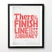 Inspirational Life Quote poster - Love the Journey - typography wall decor print A3