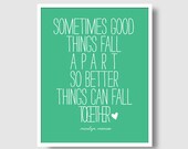 Better Things Marilyn Monroe Quote Typography Print - 8x10 - Mint - Green - Typography Print