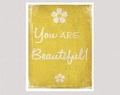 Inspirational Print - You are Beautiful - Yellow - Printable Digital File 10 x 8 inches INSTANT DOWNLOAD - JoyfulSongGraphics