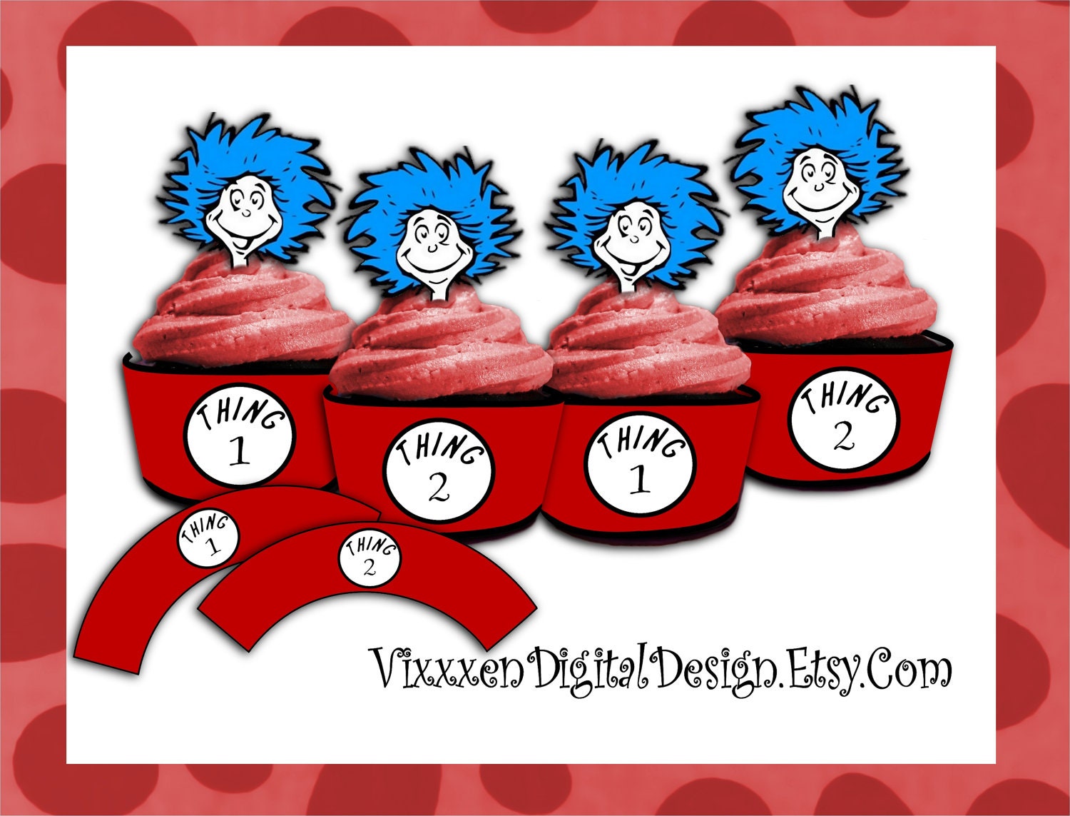 DR. SEUSS Thing 1 Thing 2 cupcake wrappers set 1  other party supplies avaliable - VixxxenDigitalDesign