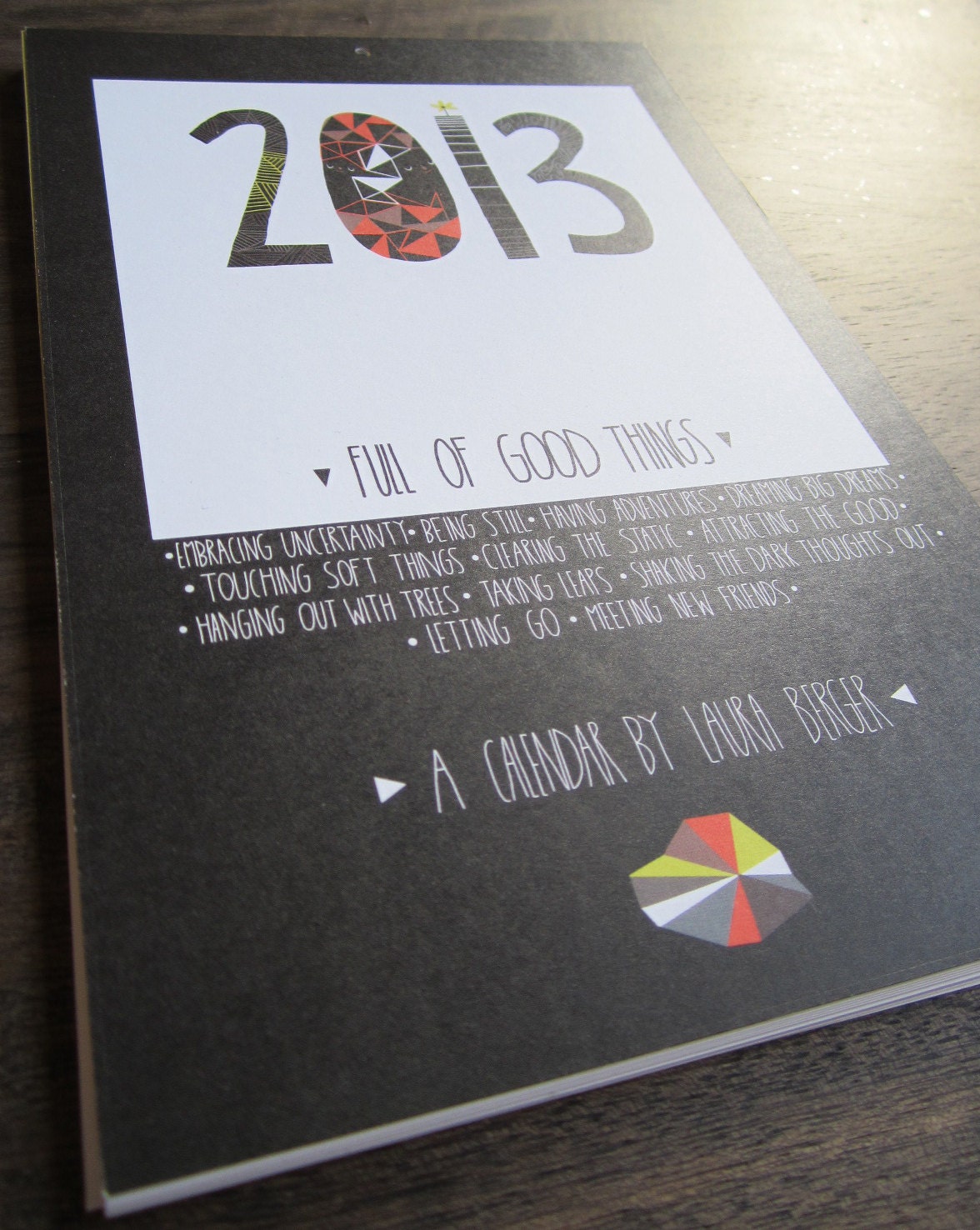SALE 50% OFF // 2013 12-Month Calendar // Full Of Good Things