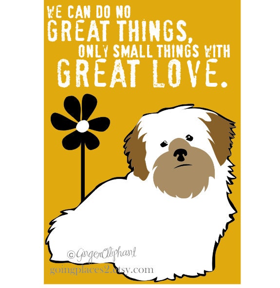 Lhasa Apso Dog Art Print Wall Decor Mother Theresa Quote 5 x 7 Matted to 8 x 10