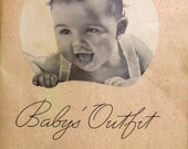 Baby's Outfit A Book for Mothers by GF Earnshaw Vanta Layette Clothes Knitting Vintage How-To Childcare