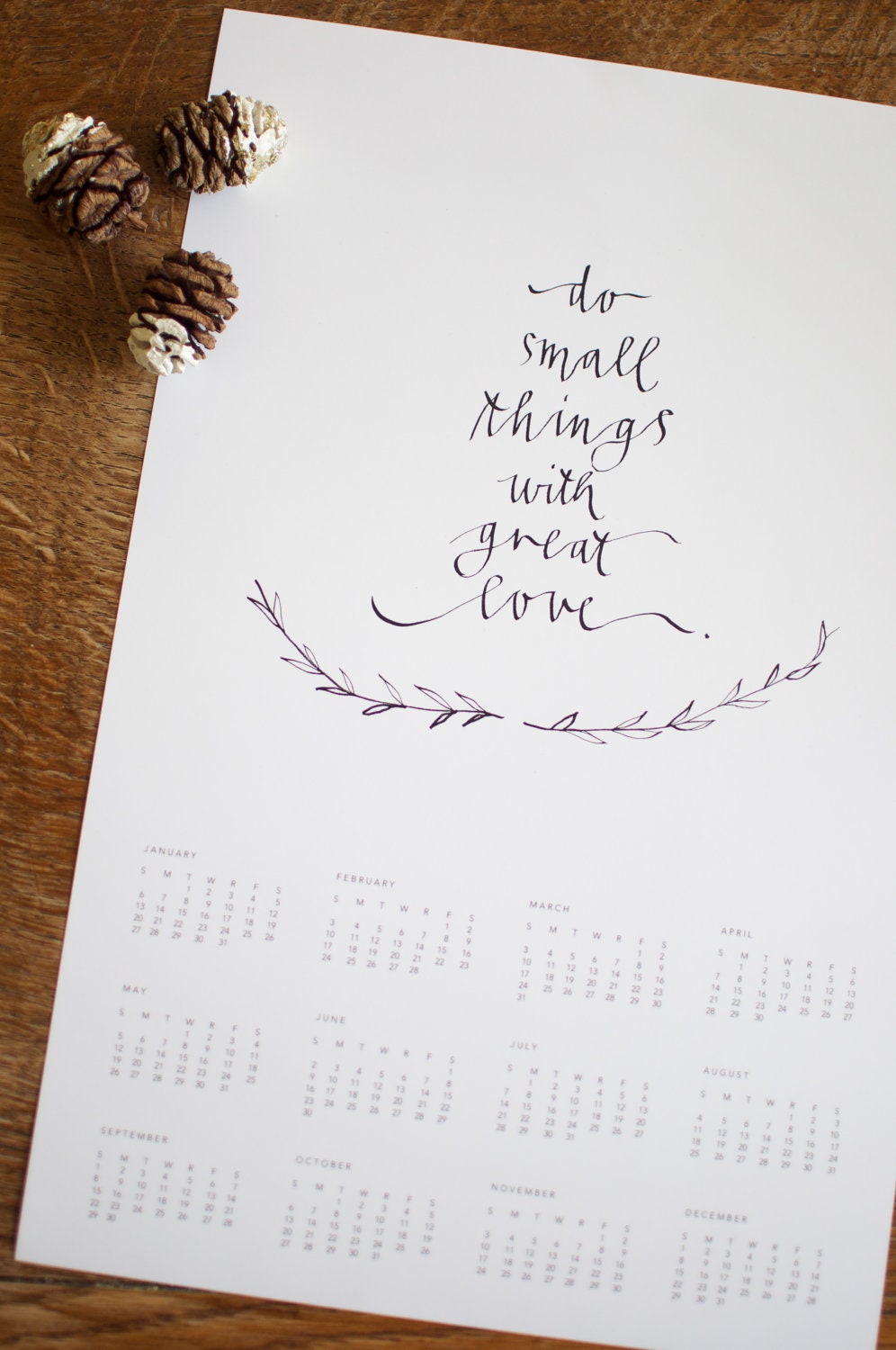 2013 Do Small Things with Great Love Calendar