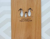 Holiday Hello Penguin Christmas Card (Real Wood)