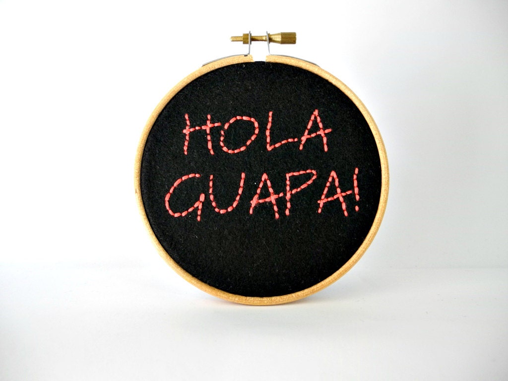 hello beautiful, hola guapa, hoop wall art,4" embroidery hoop home decor,kids room decor - HoopsyDaisies