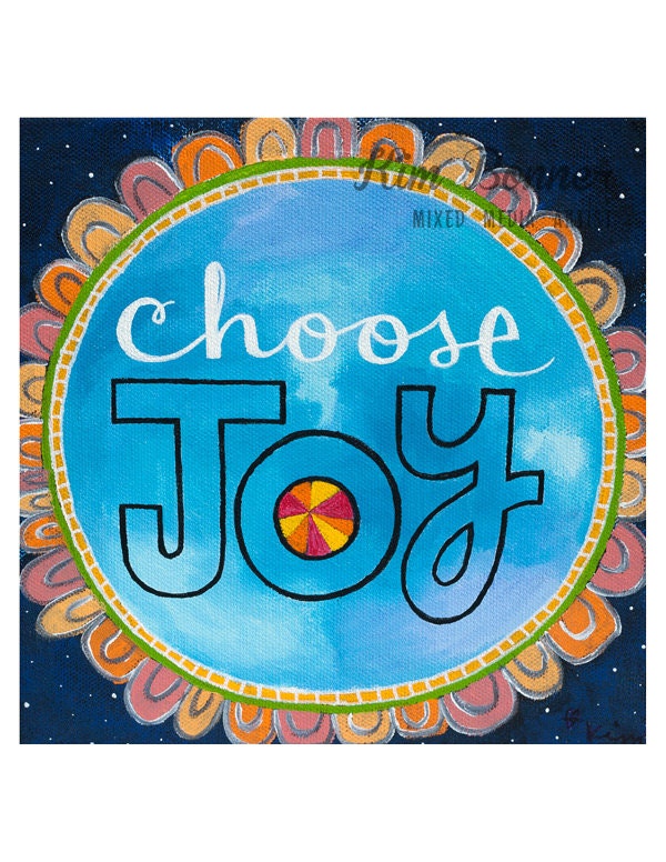 CHOOSE JOY: 8x8" giclee print on 8.5x11" paper