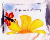 Life Is A Blessing Inspirational Pillow