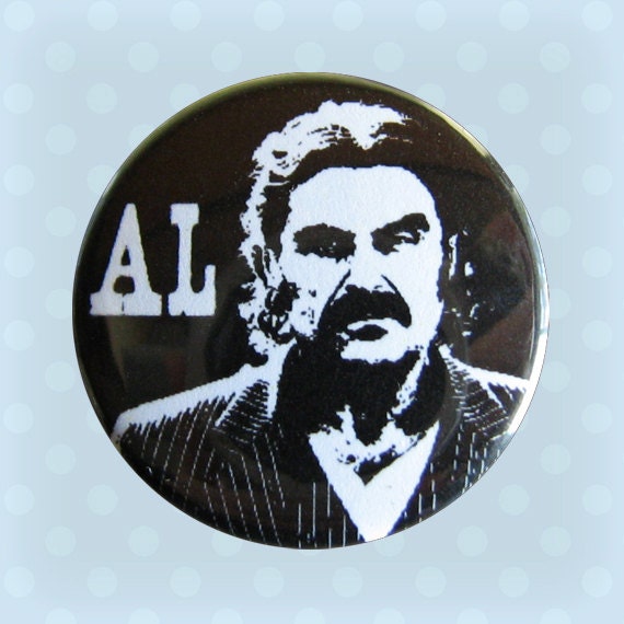 Al Swearengen - Deadwood - 1 Inch Pinback Button