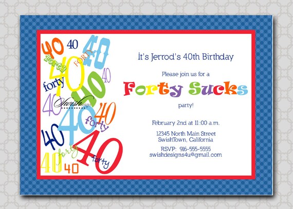 Forty Sucks Birthday invitation - 40 sucks - over the hill printable party - digital Il_570xn