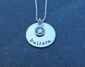 Hand Stamped Jewelry The Believe Necklace With Artisan Crafted Star Charm by Kristen's Custom Ready to ship Creations
