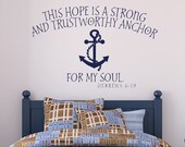 This hope is a strong...anchor for my soul - vinyl wall scripture bible quote decal