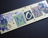 Special Handmade MOM Magnet