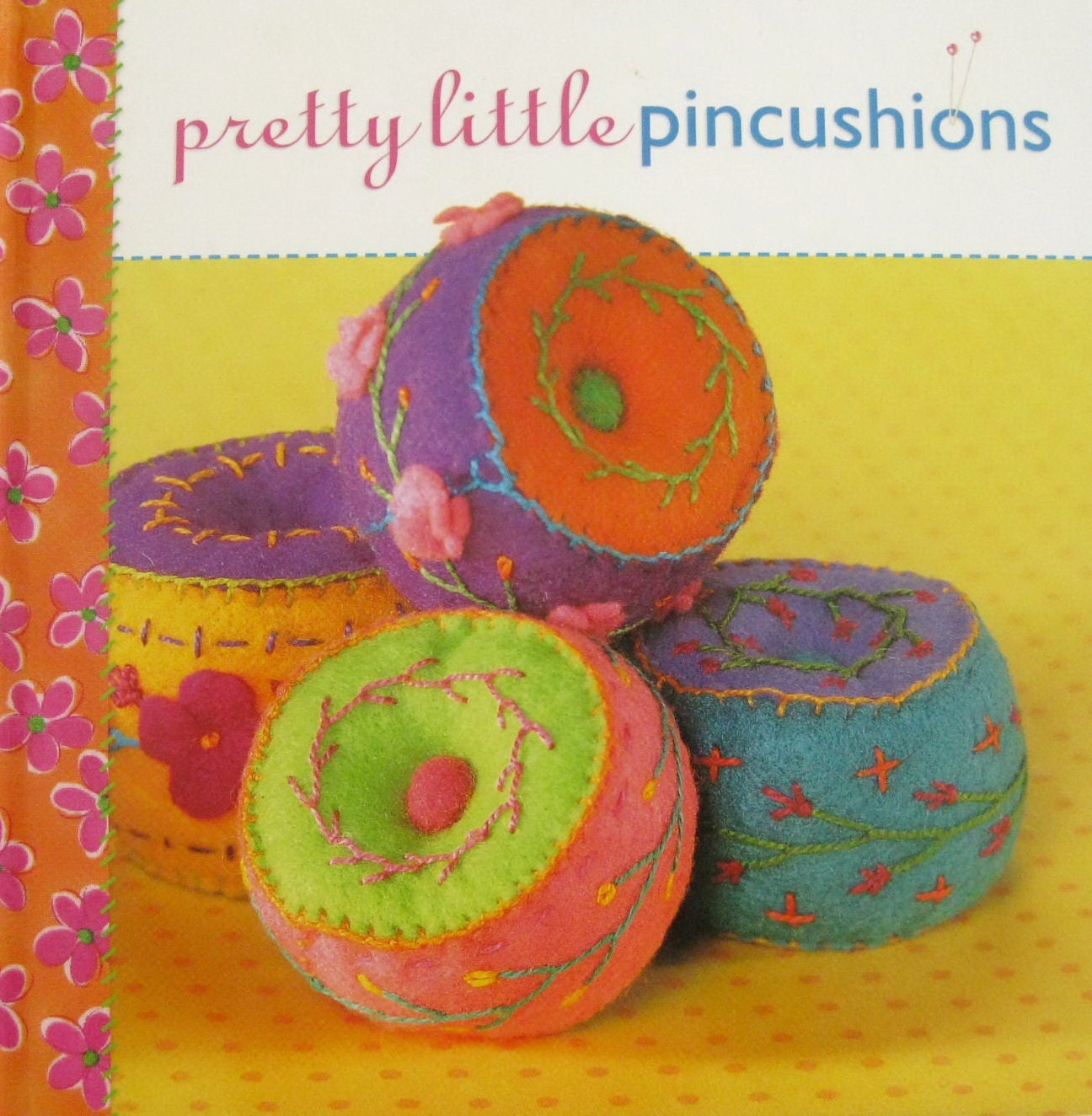 DESTASH DELIGHT - Pretty Little Pincushions by Lark Books