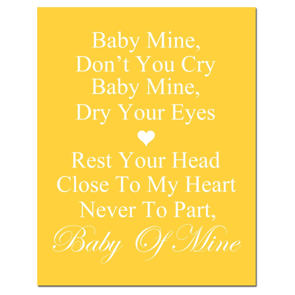 Baby Mine - 8x10 Nursery Art Print -  Dumbo Song Lyrics - Choose Your Colors - Shown in Yellow, Gray, Pink, Aqua, and More