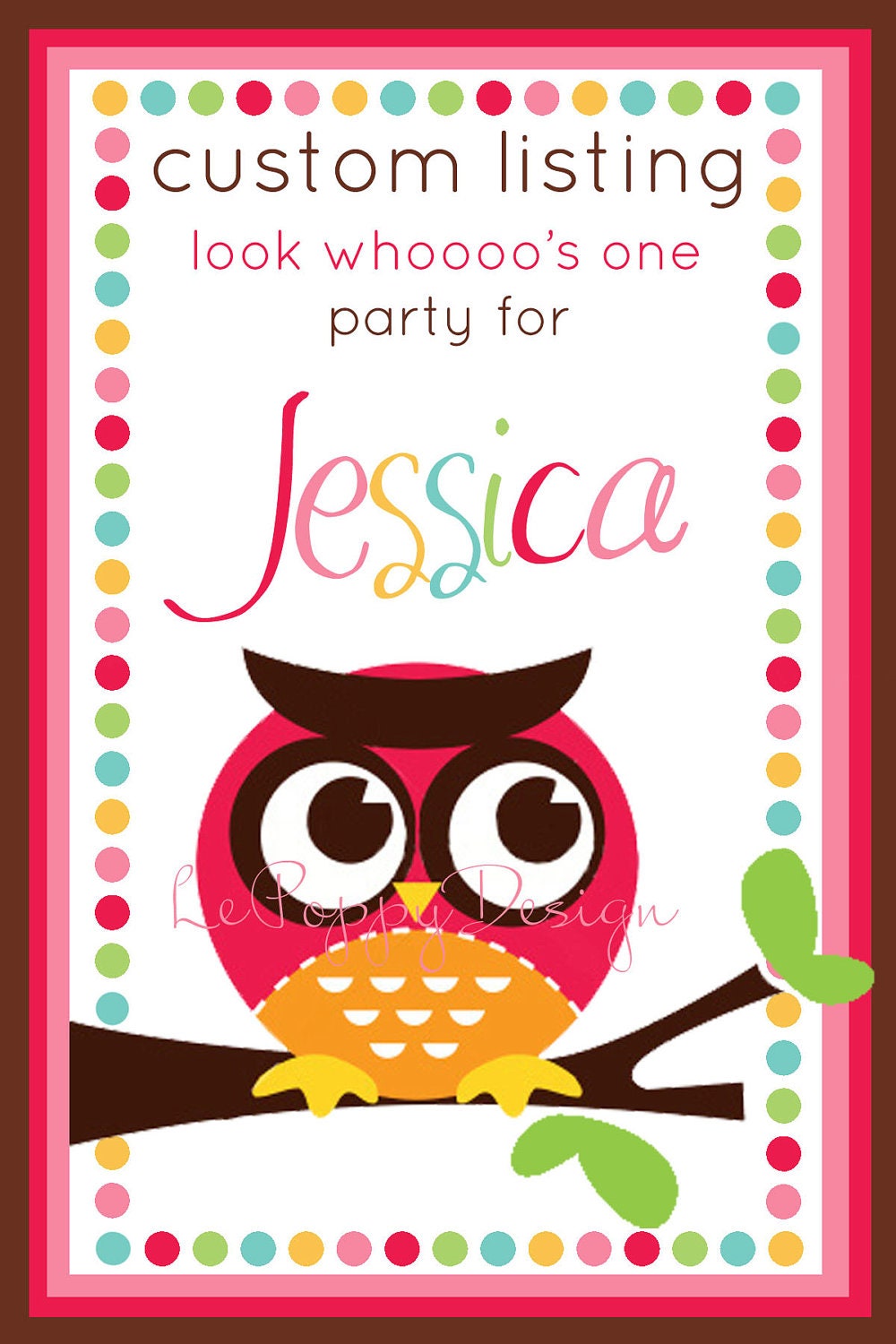 Reserved For Jessica - Look Whooo's One - Custom Party Package