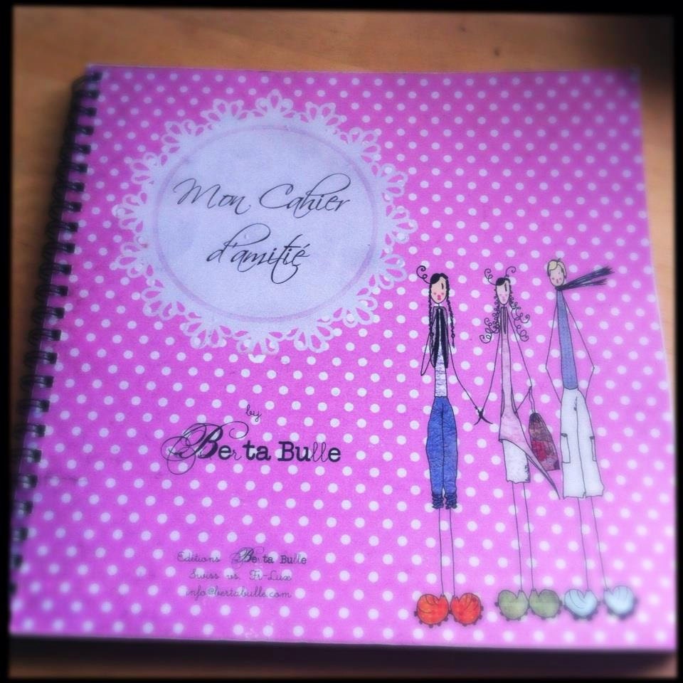 Cahier d'Amitié BertaBulle pour les fillettes,