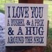 Vintage Distressed Sign, I love you a bushel and a peck, 12x12