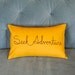 organic pillow cover . seek adventure . marigold