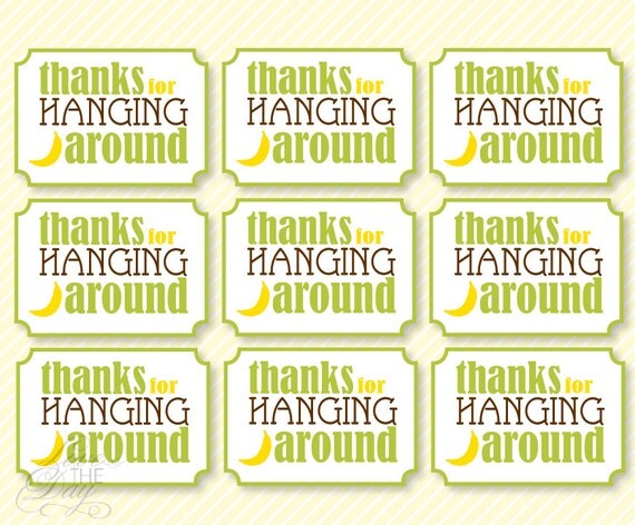 Monkey Party PRINTABLE Birthday 'Thanks For Hanging Around' Favor Tag Il_570xn