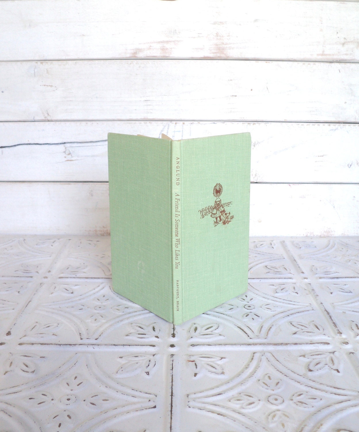 Reserved A Friend is Someone Who Likes You Joan Walsh Anglund 1958 Mint Green, Brown