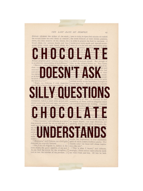 ... , Chocolate Understands - funny quote poster dictionary art print