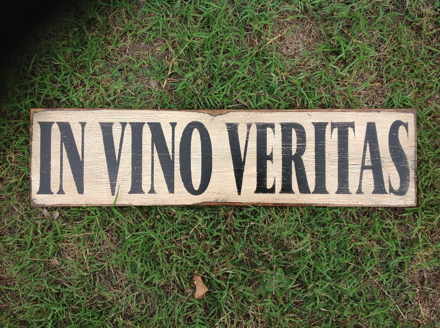 IN VINO VERITAS sign made from reclaimed wood by KingstonCreations