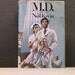 M. D., by Neil Ravin.( A fiction Novel about Doctors )( Year 1981 ). Book Item 331d- F R E E -