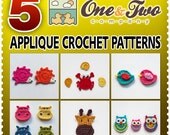Special Offer - Choose 5 PDF Applique Crochet Patterns for 13.50  Dollars - Permission to Sell Finished Items