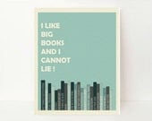 Customized- I Like Big Books And I Cannot Lie, 11x14, Typography, Library Art, Back To School Gift, Blue Wall art