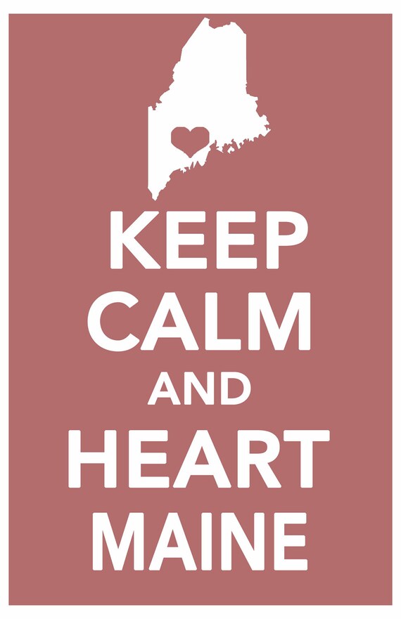 maine keep calm print art poster all 50 states in custom background colors 11x17