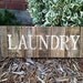 Rustic Wood Laundry Sign made from recycled fencing