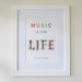 Music Print - Music is for LIFE - fun, bright, multicolored inspirational print or poster - ideal for students