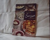 Vintage Cookbook Good Housekeeping Cooking with Sour Cream and Buttermilk Recipes from 1965