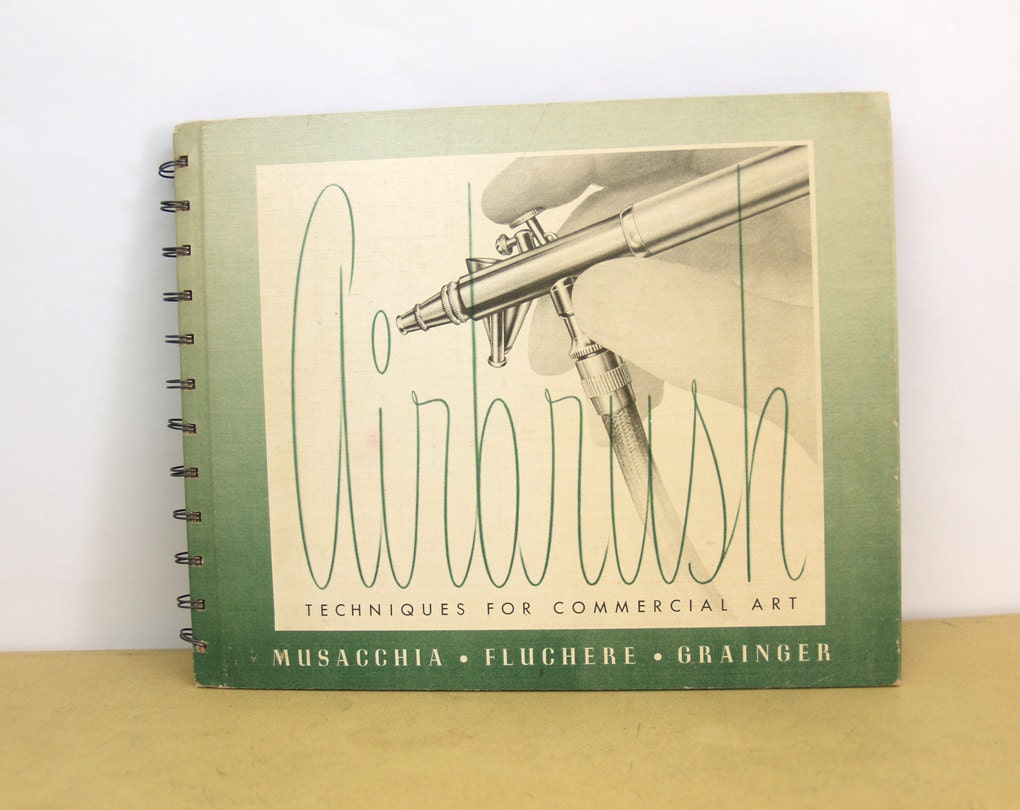 Airbrush Techniques for Commercial Art 1953