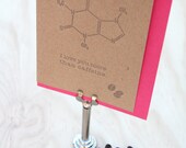 Valentine's day molecular structure molecule card Letterpress 'I love you more than caffeine' pewter ink , pink envelope made in Australia