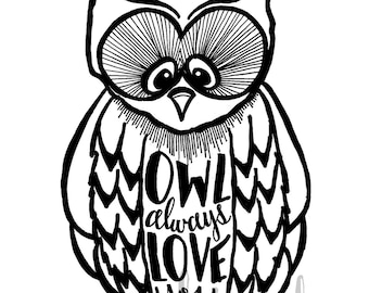 Owl Always Love You - 8x10 Illustrated Print by Mandipidy