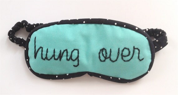 hung over sleep mask