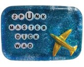Postcard: Spunk Master Dick Wad