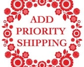 add priority shipping to your order