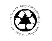 Save the Earth Recycle this Packaging custom Rubber Stamp