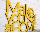 Make Yourself at Home