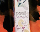 Handmade Bookmark featuring original portrait of a Yellow Lab and a Quote