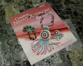 Creative Native American Beading Book