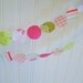 Girls Fabric Garland Pink and Green hand cut circles Spring Fever 12 feet